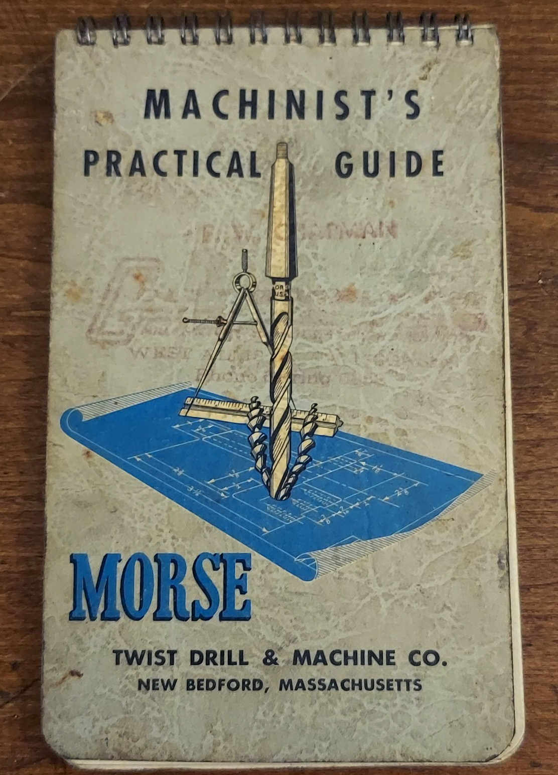 Vtg Morse Machinist’s Practical Guide Twist Drill & Machine Co 1957 Booklet