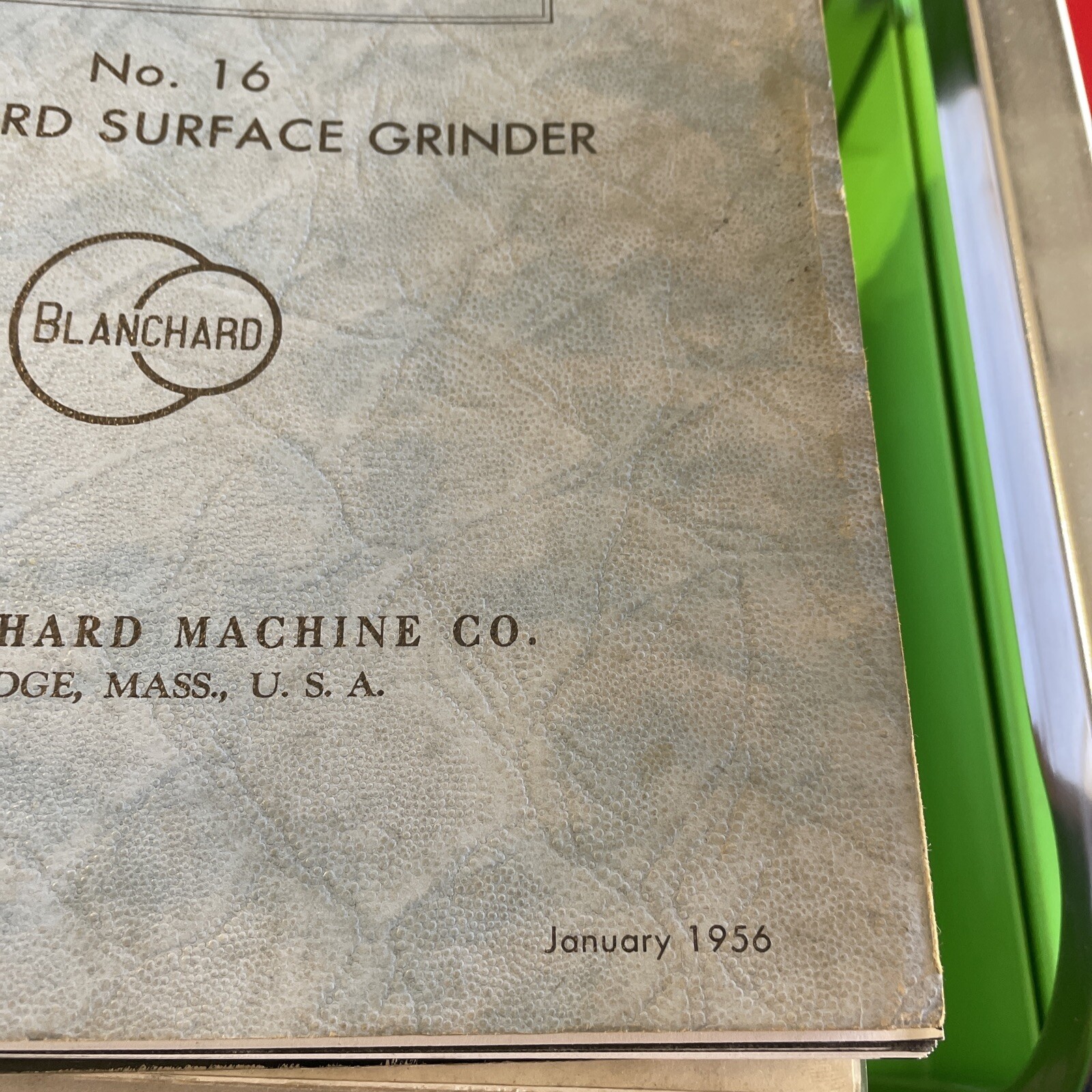 blanchard surface grinder 1956 Operators Manual And Parts Catalog