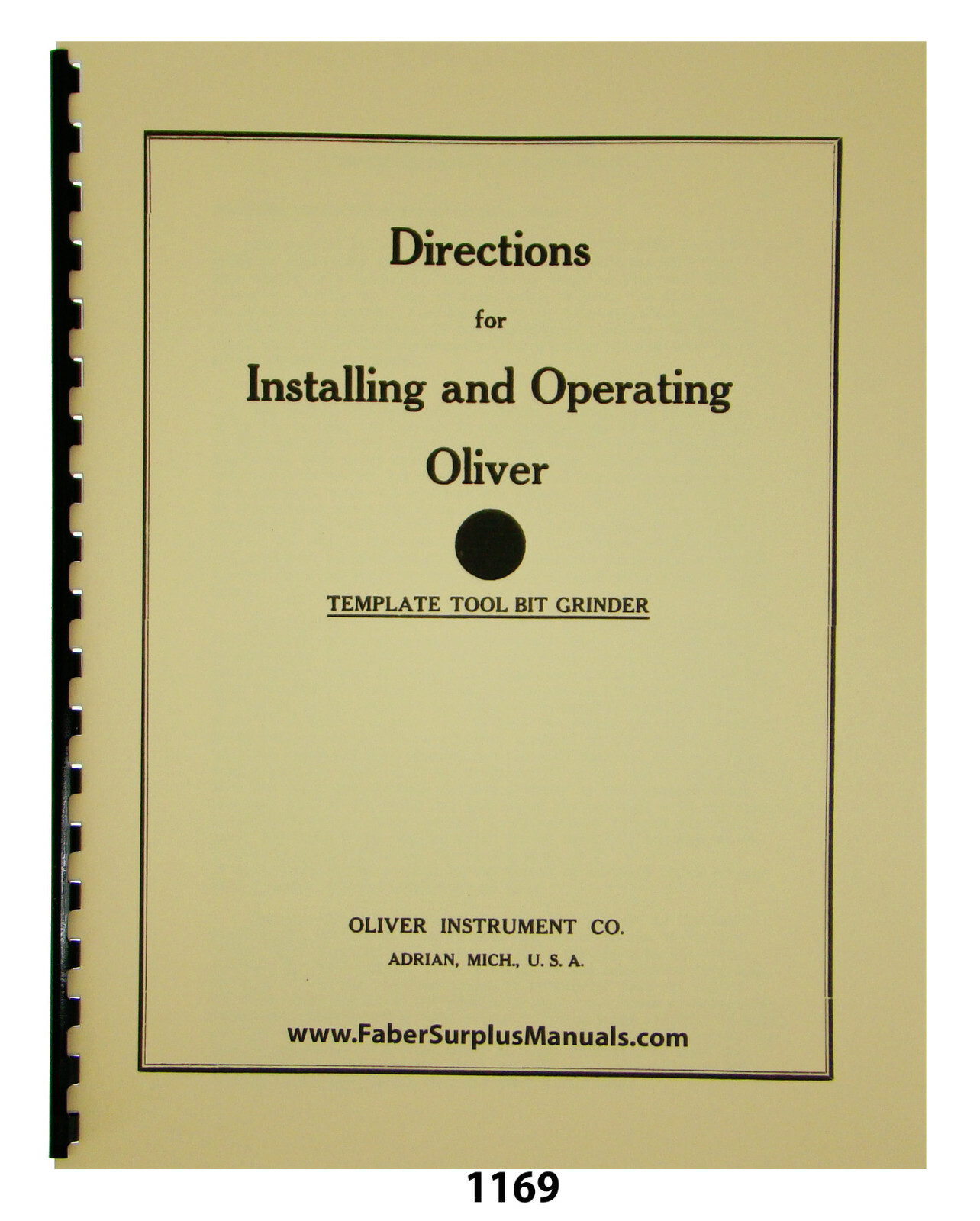 Oliver Template Tool Bit Grinder Operating & Parts List Manual #1169