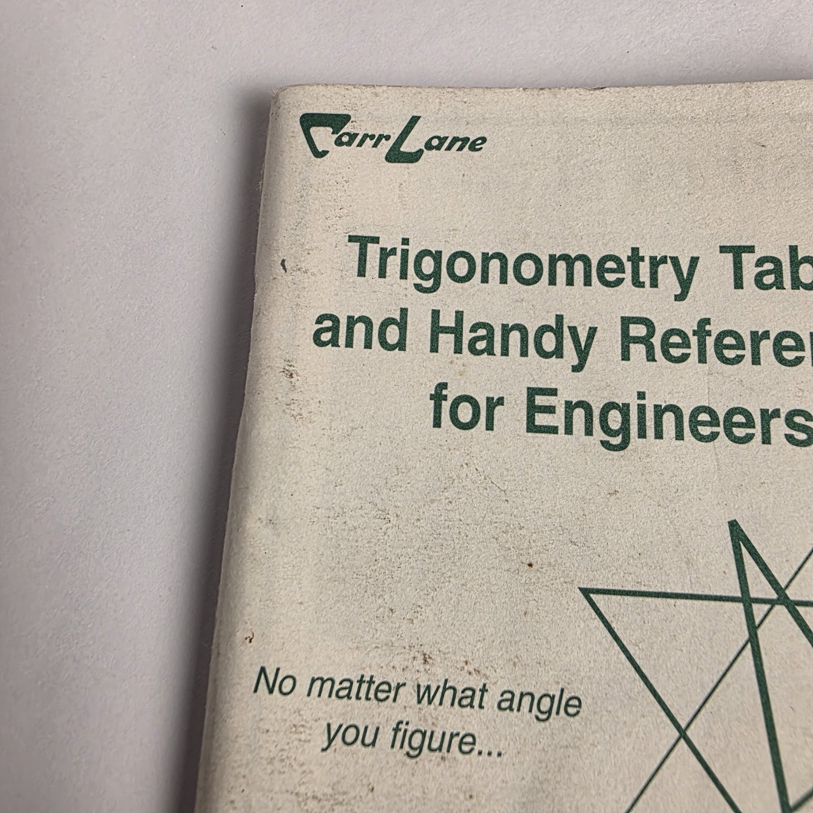 Carr Lane Trigonometry Tables Handy Reference Data for Engineers Vintage 2001