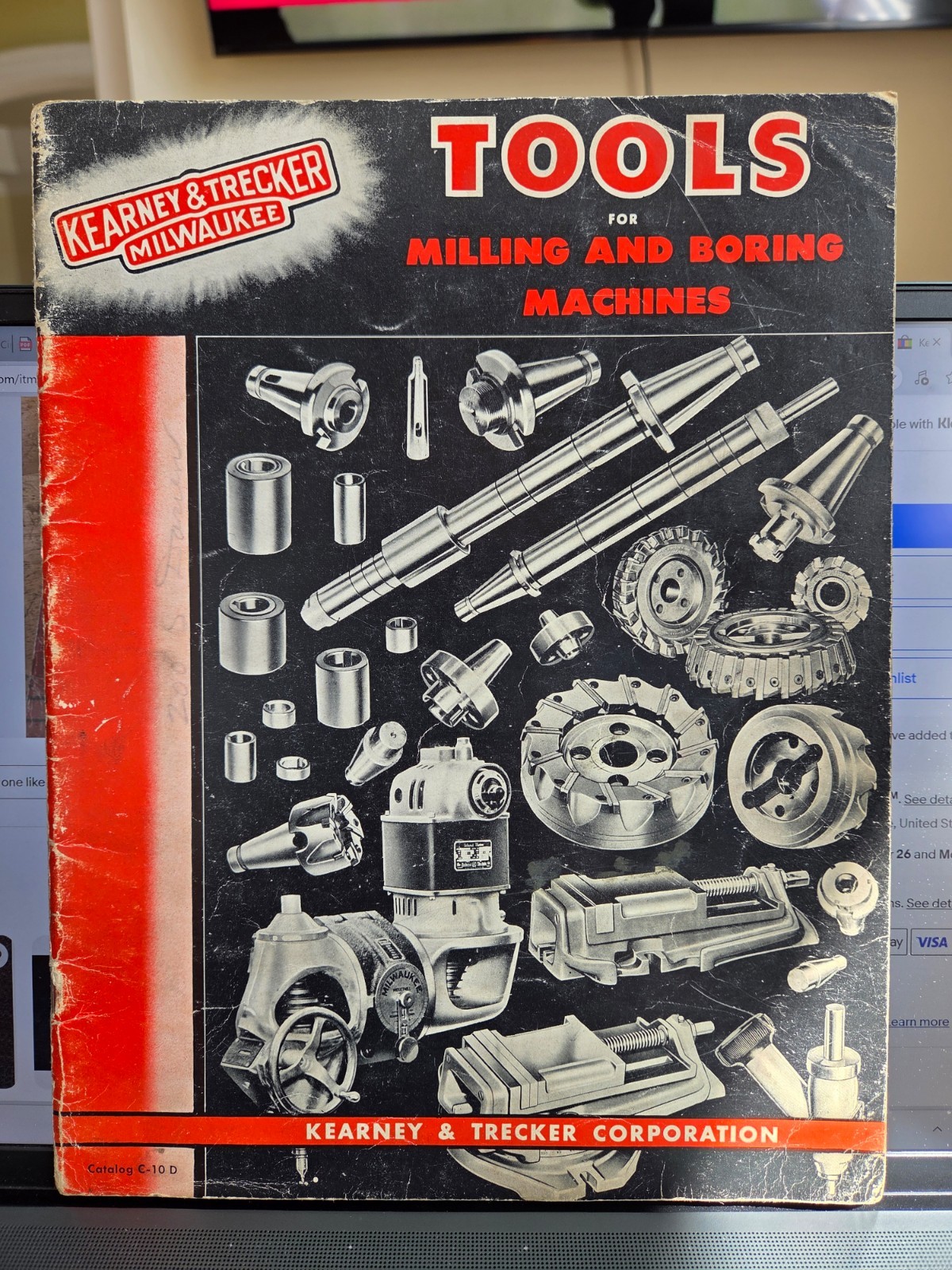 Kearney & Trecker Milwaukee Tools for Milling & Boring Machines Catalog C-10 D