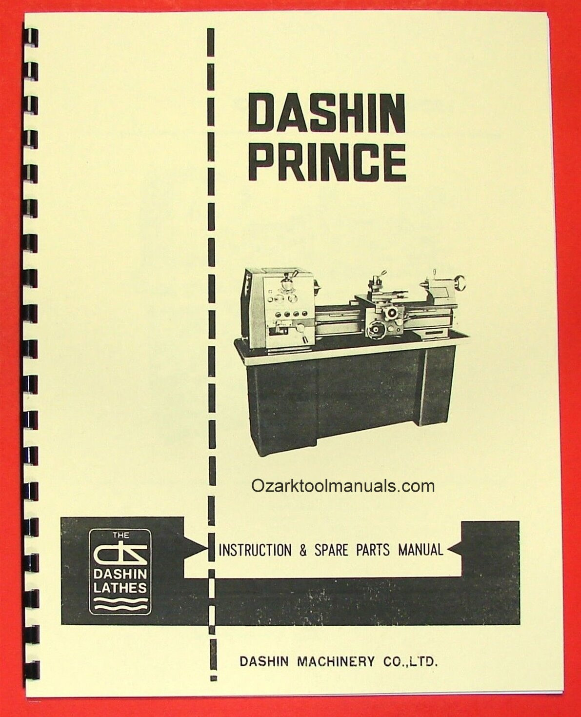 DASHIN PRINCE 1230G 12″ Metal Lathe Owner Instructions & Parts Manual 0866