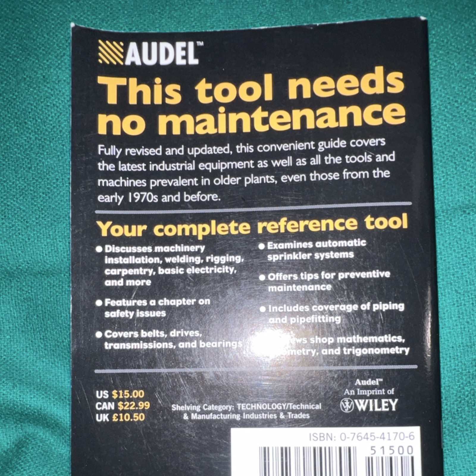 Audel Mechanical Trades Pocket Manual All New 4th Edition 0-7645-4170-6