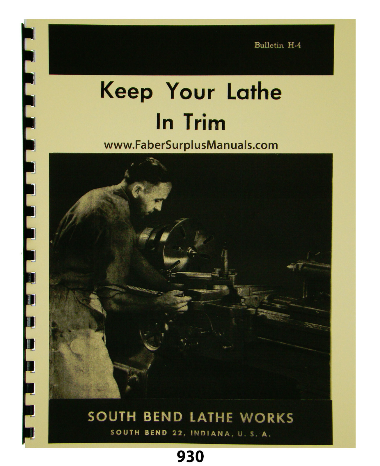 South Bend Keep Your Lathe In Trim Instruction Manual #930