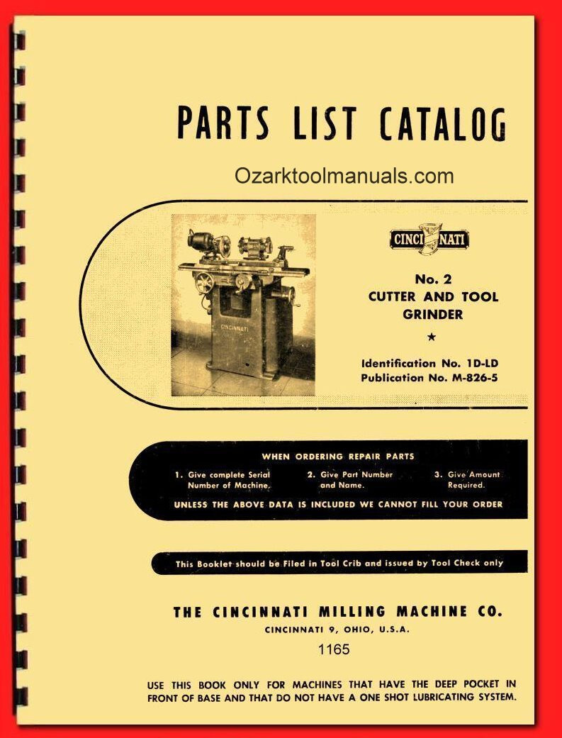 Cincinnati No. 2 Cutter & Tool Grinder Model EM Service & Parts Manual 1165