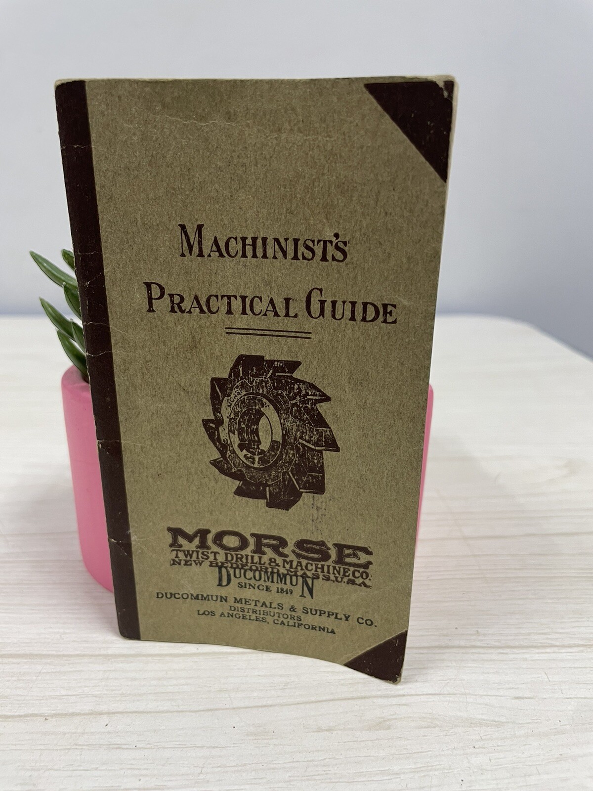 Vintage Morse Machinist’s Practical Guide Twist Drill & Machine New Bedford 1935