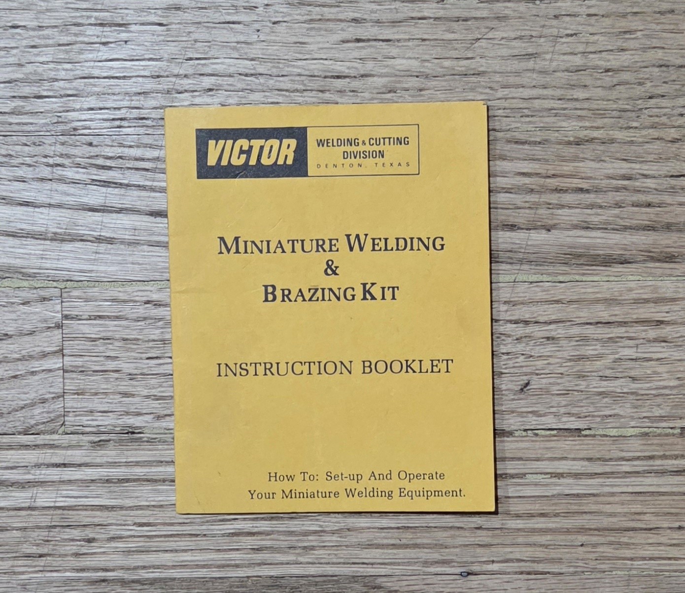 Victor Miniature Welding & Brazing Kit Instruction Booklet Manual