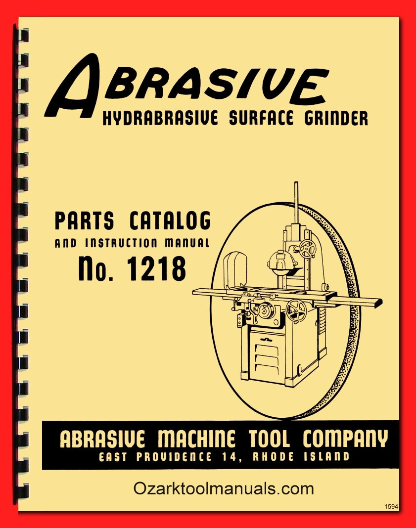 Abrasive Landis 1218 Surface Grinder Owner Operator Instruction Part Manual 1594