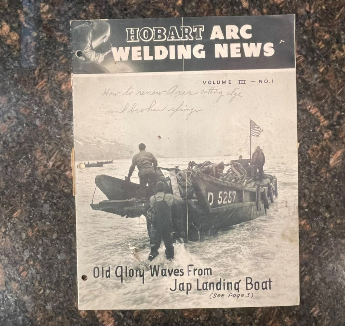 Vintage Hobart Arc Welding News 1944 Vol III No 1 WWII Battle Attu Soldiers Flag