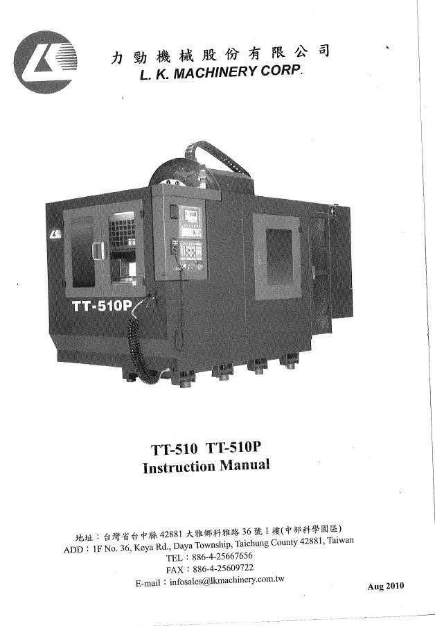 L.K Machinery TT-510 & TT-510P CNC Vertical Machining Center Instruction Manual