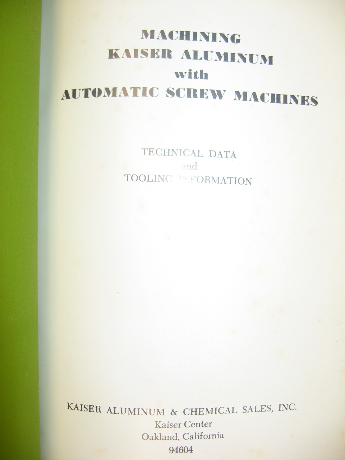 1969 Machining Aluminum with Automatic Screw Machines, Kaiser Aluminum