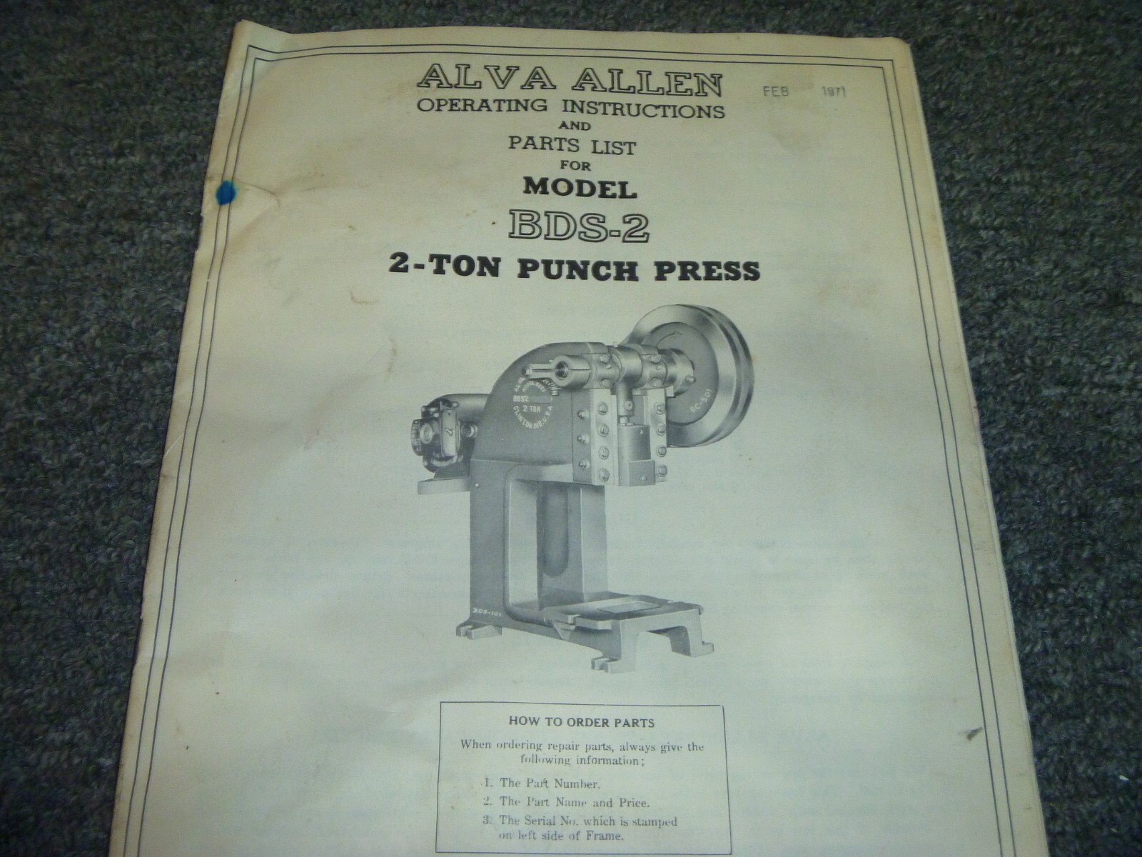 Alva Allen BDS2 2-Ton Punch Press Parts Catalog & Operator Instruction Manual