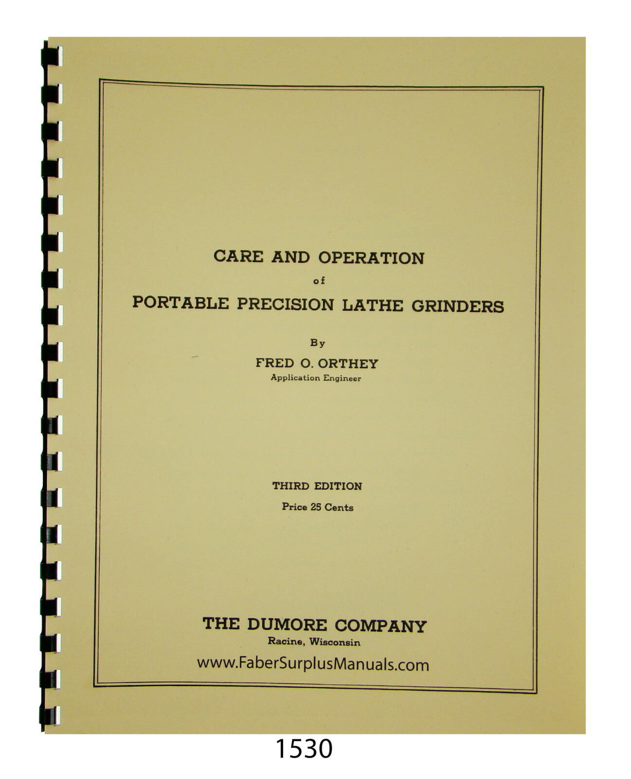 Dumore Portable Precision Lathe Grinders Care & Operation Manual #1530