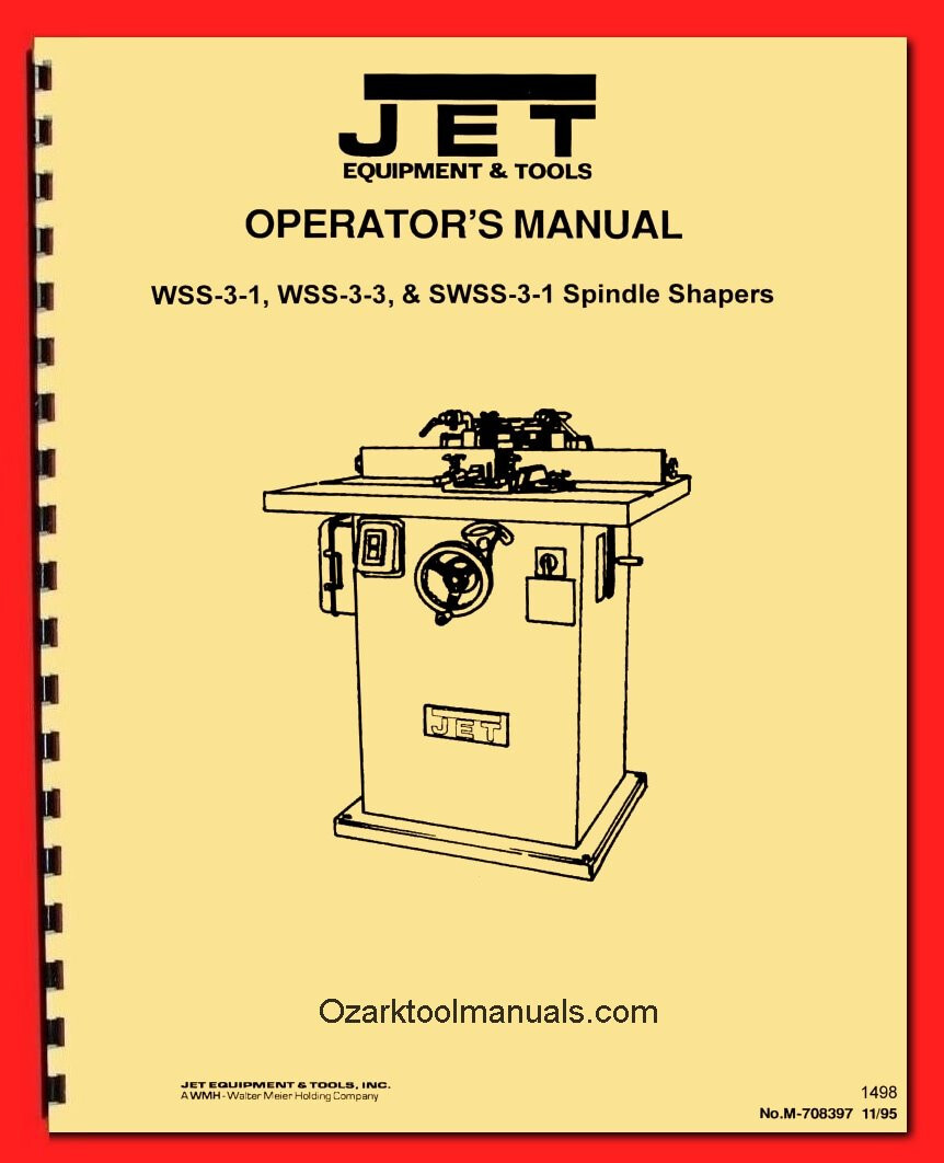 JET-Central Machinery 120 3HP Wood Spindle Shaper WSS-3 SWSS-3-1 Manual 1498