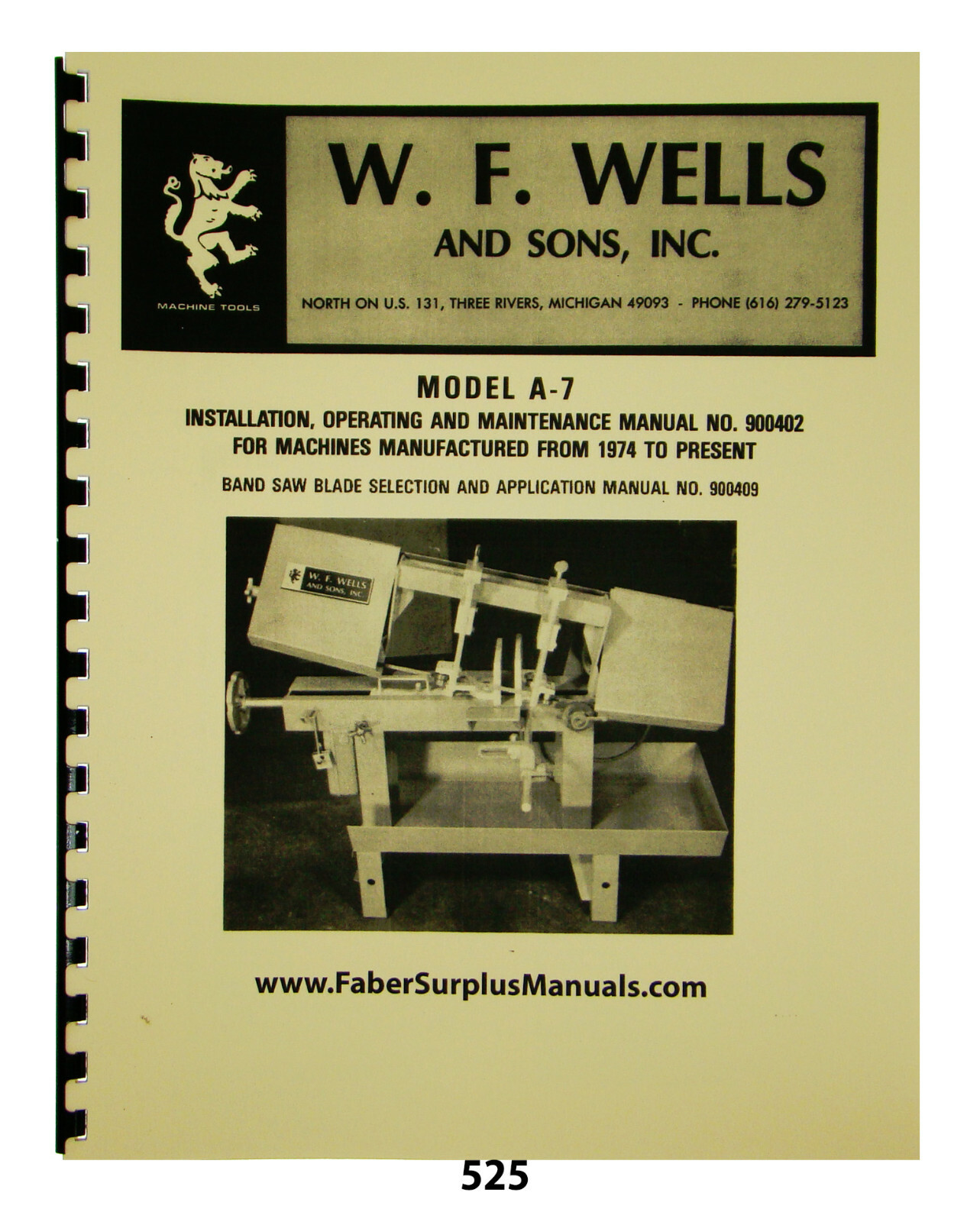 W.F. Wells Horizontal Band Saw Model A-7 Operation & Maintenance Manual #525