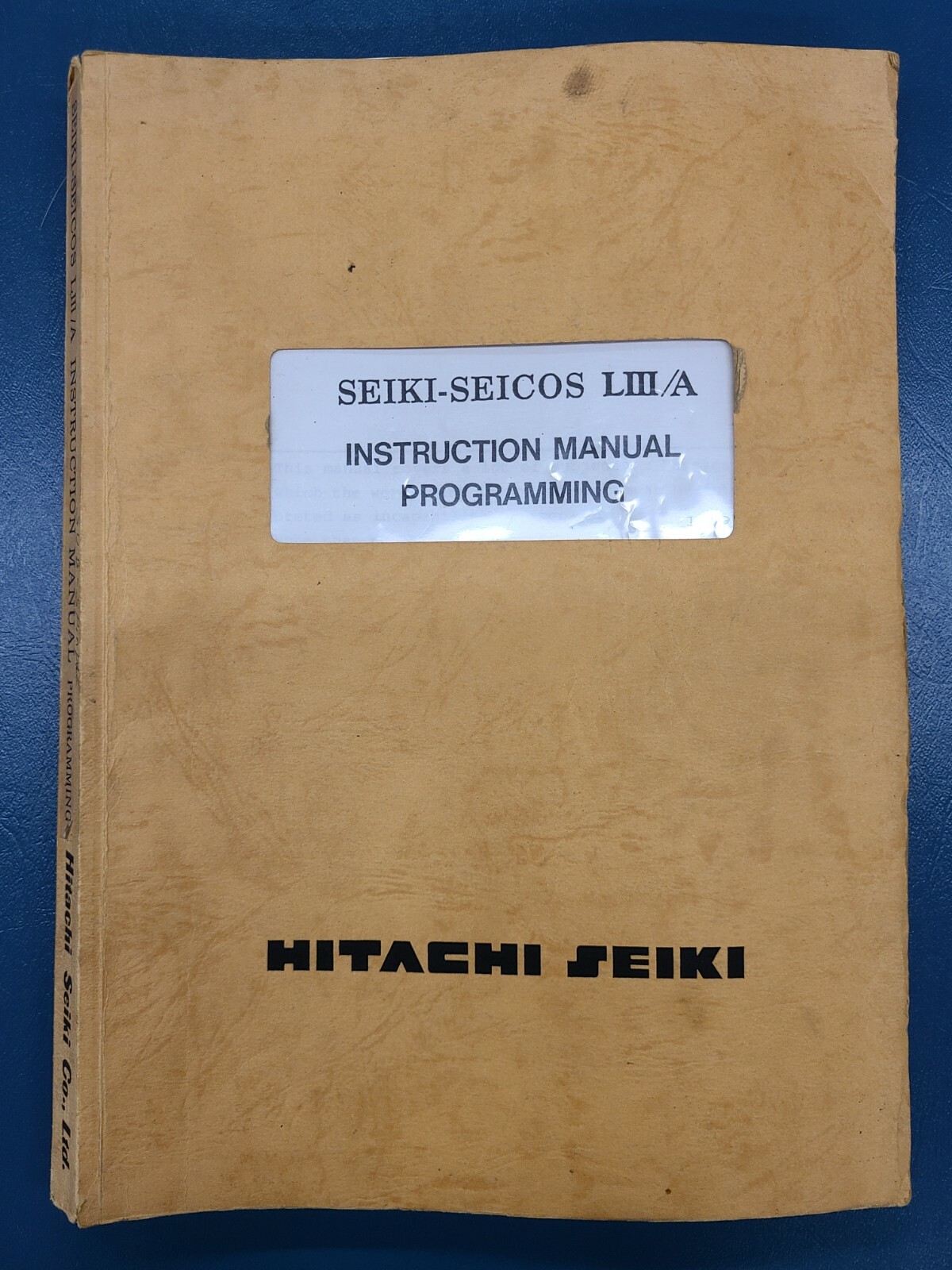 Hitachi Seiki Instruction Manual Programming Seiki-Seicos LIII/A ORIGINA 1994-12