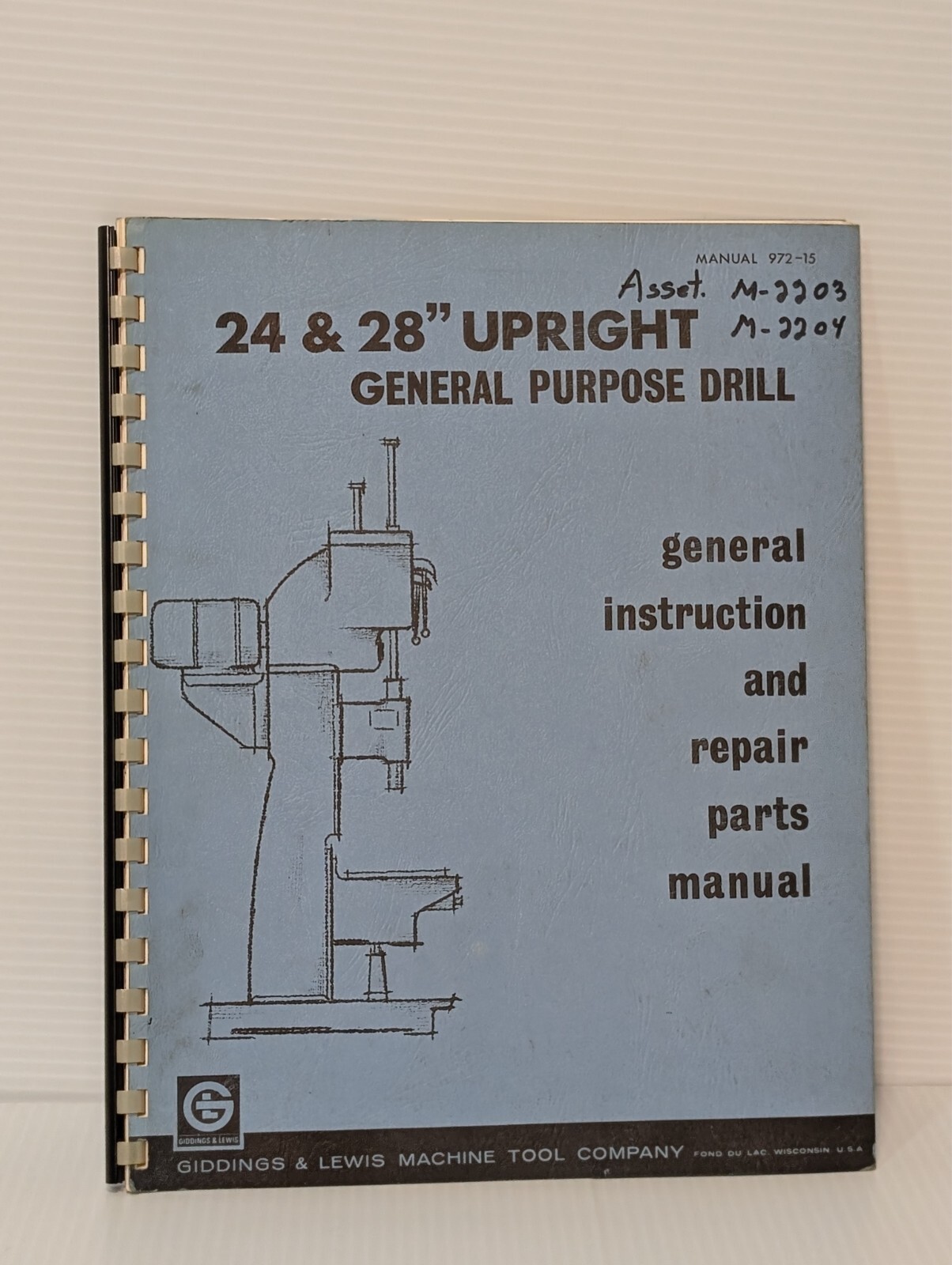 Giddings & Lewis 24″ & 28″ Upright General Purpose Drill Instruction Manual