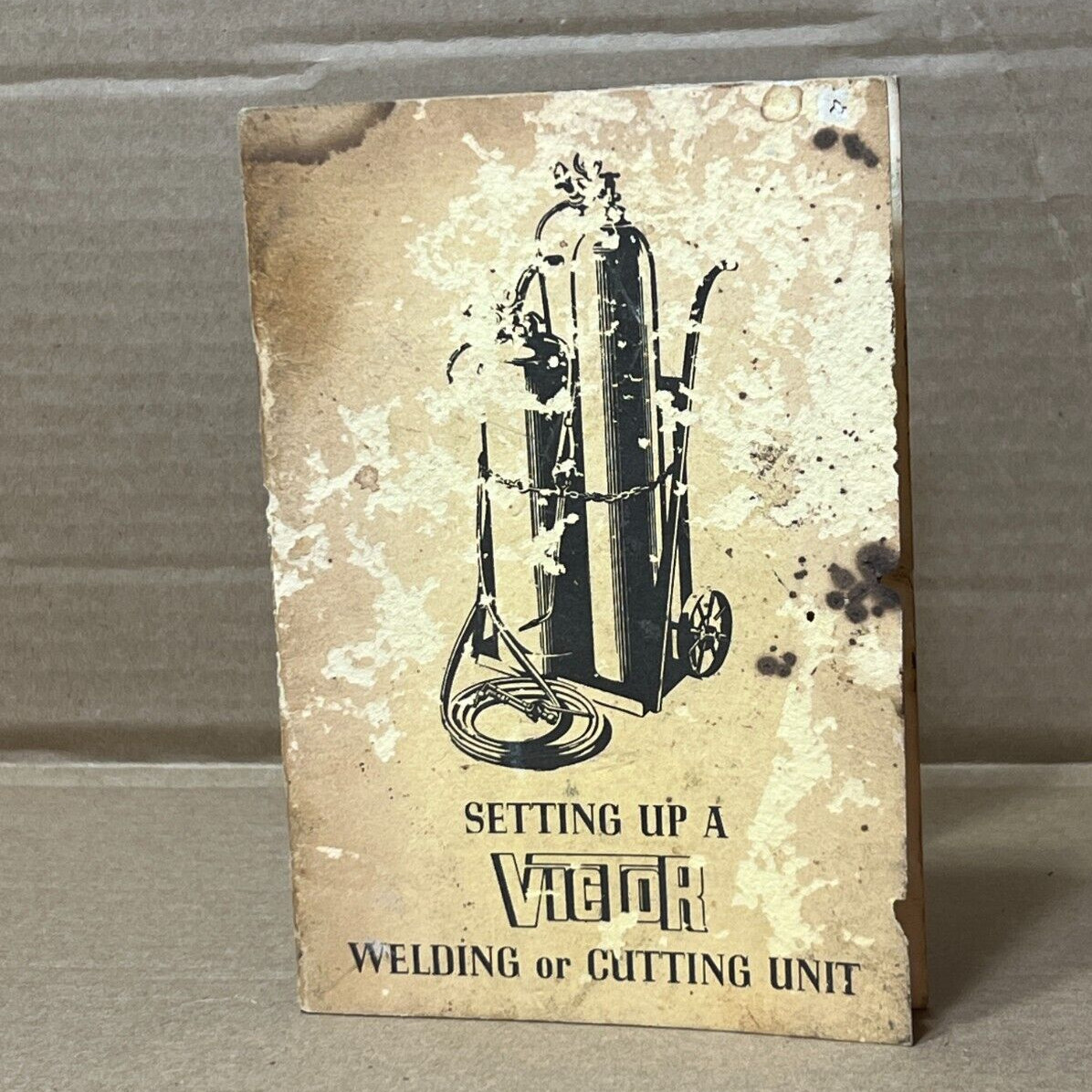 VINTAGE User Manual “Setting up a Victor Welding or Cutting Unit” [C4]