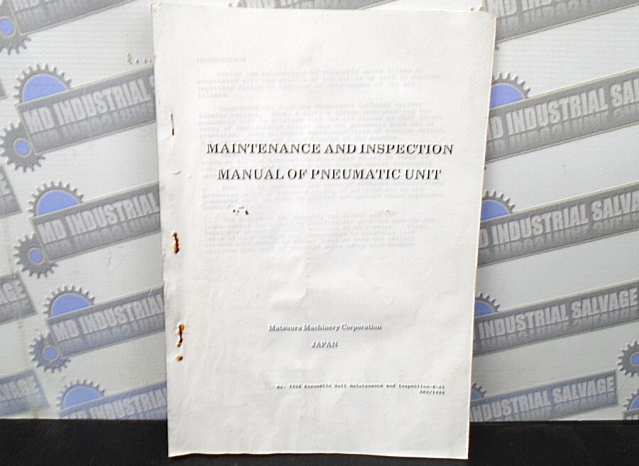 MATSUURA – T 206 Pneumatic Unit Maintenance and Inspection E-01 – (ZEROX COPY)
