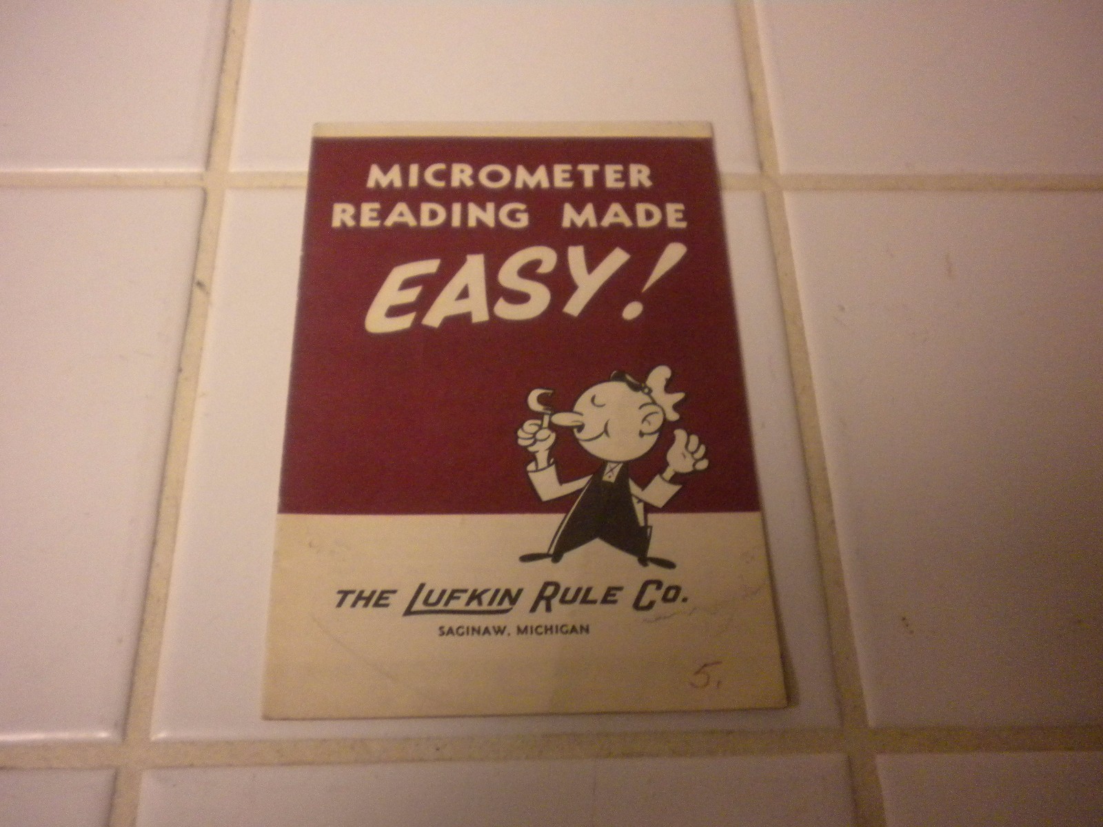 Vintage 1950’s Booklet Micrometer Reading Made Easy The Lufkin Rule Co.