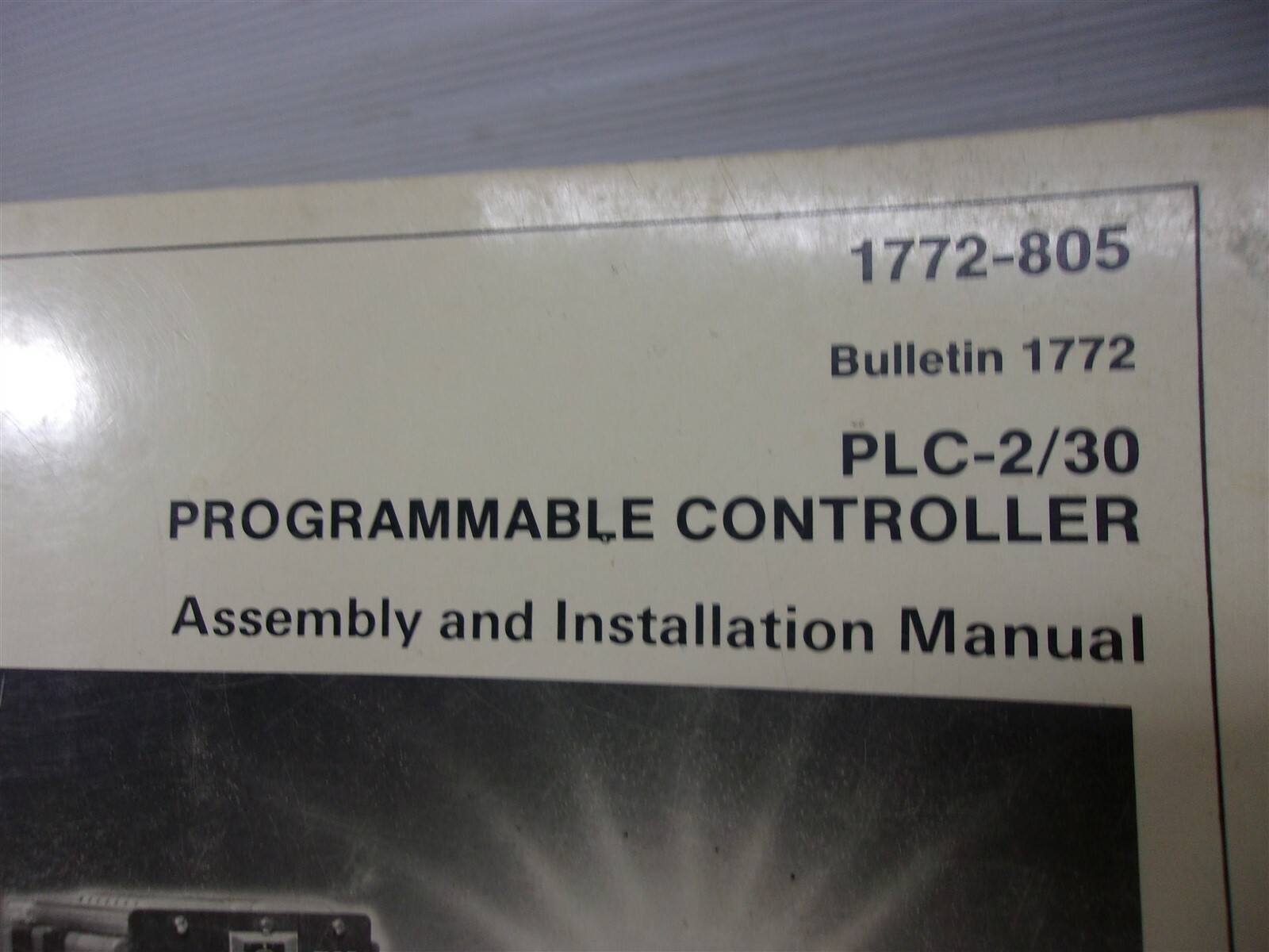 Allen Bradley 1772-805 PLC-2/30 Assembly and Installation Manual