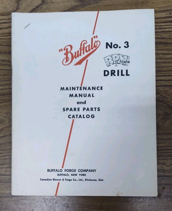 Buffalo Forge Co, NY No. 3 RPM Drill Machine Maintenance Manual Spare Parts List