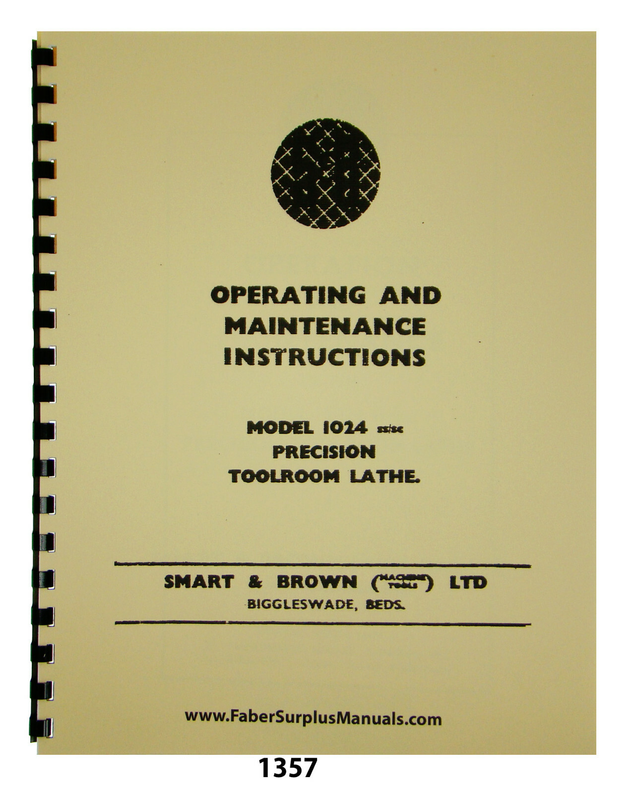 Smart & Brown Model 1024 Lathe Operating & Maintenance Instruction Manual #1357