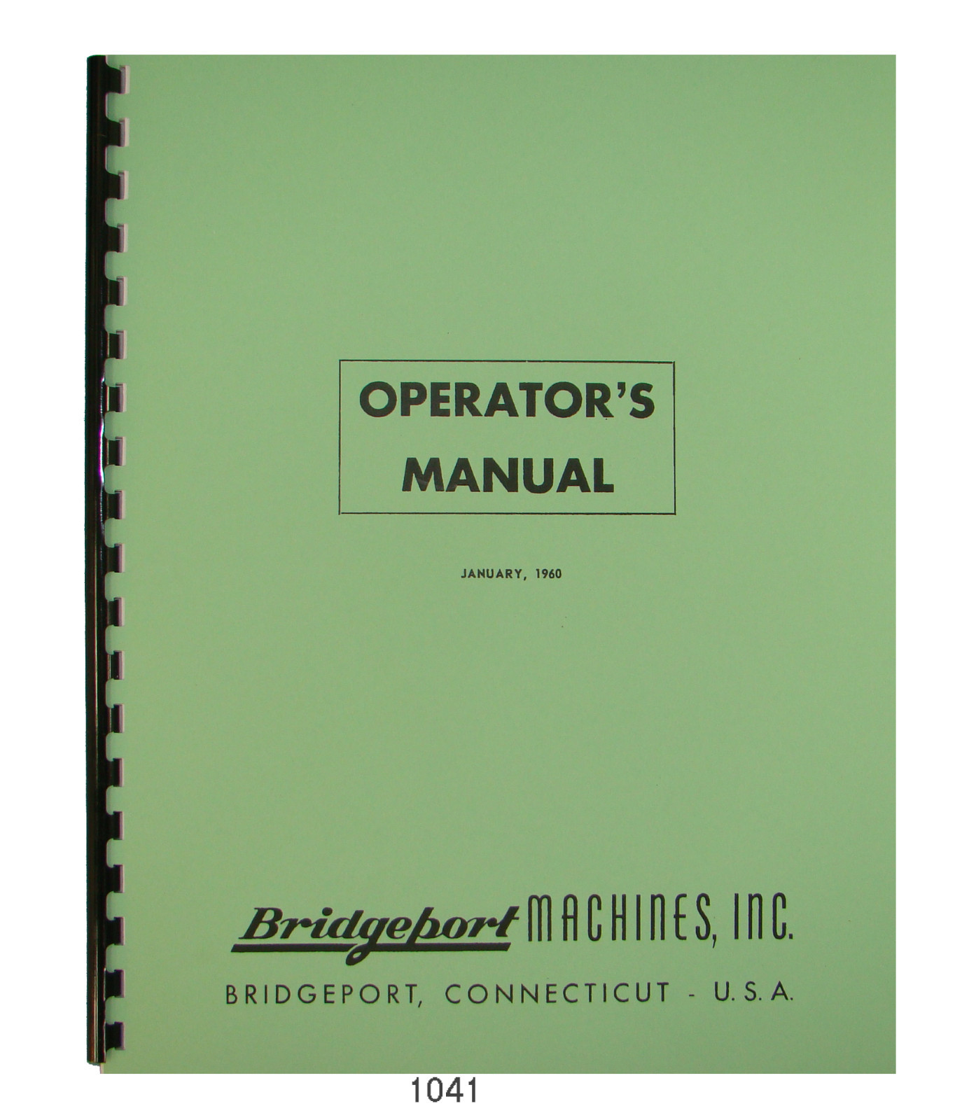 Bridgeport Series I Milling Machine Step Pulley Operator & Parts Manual #1041