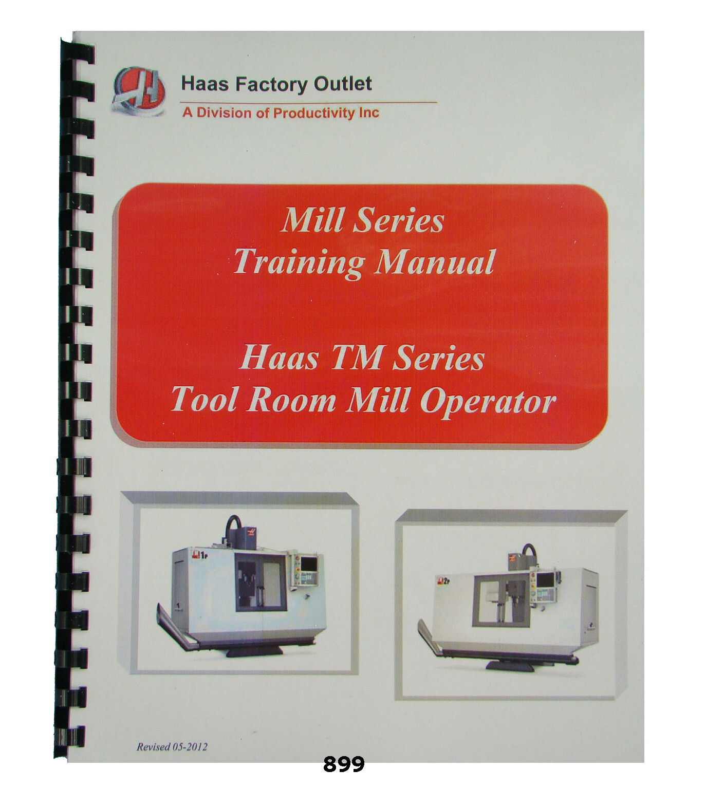 Haas CNC Tool Room Mill TM Series Operator Training Manual *899