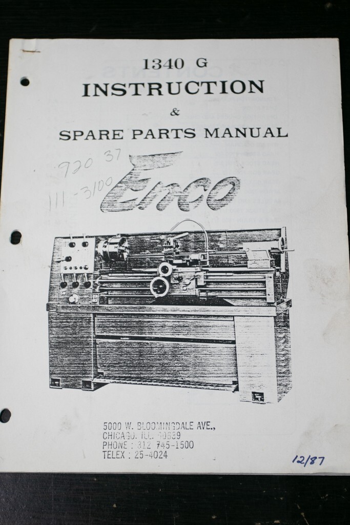 Enco 1340-G Lathe Operations, Parts and Electrical Manual 1987 26 Pages