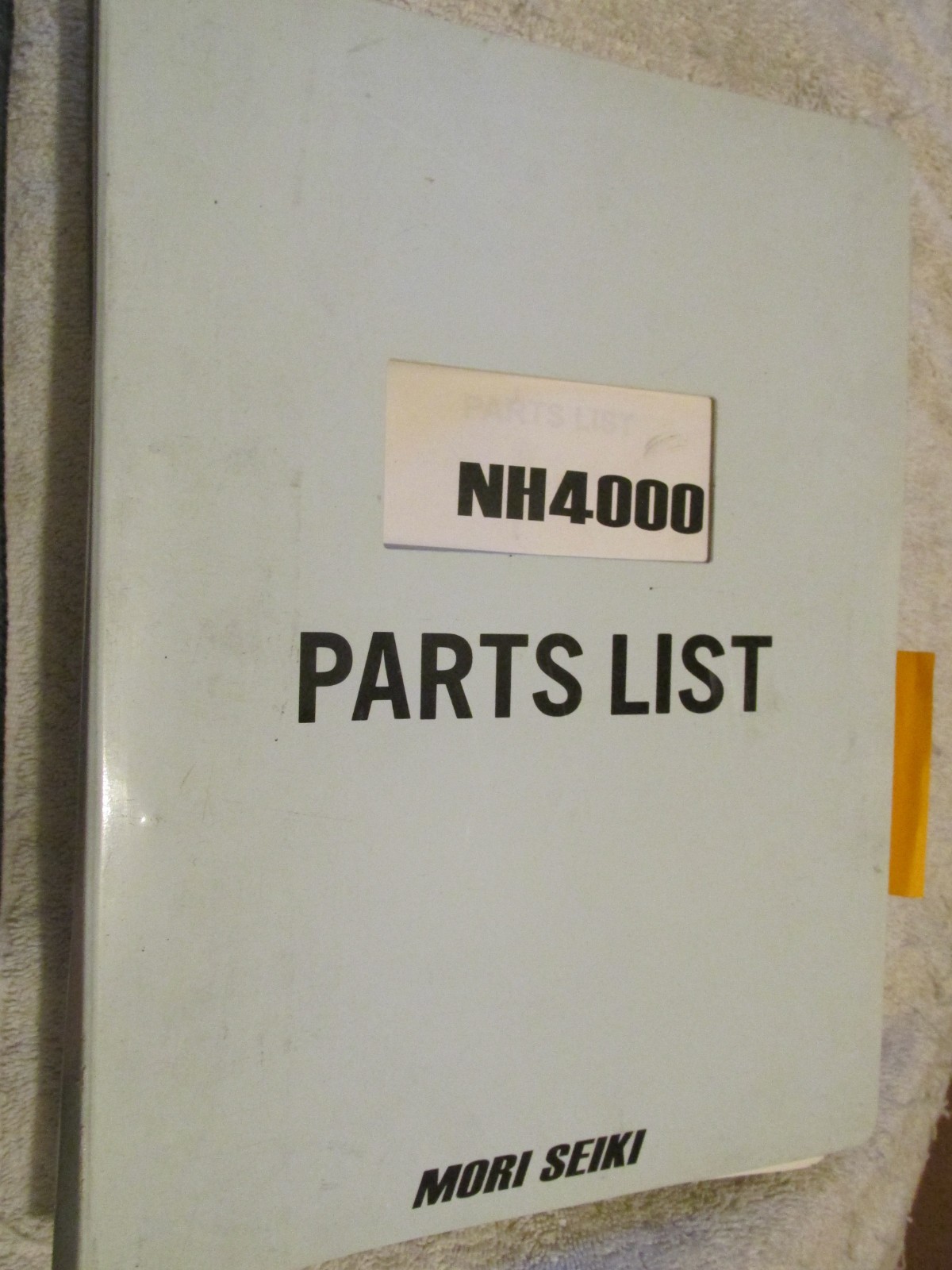 FACTORY MORI SEIKI Machine CNC MACHINING CENTER NH4000 PARTS-LIST MANUAL BOOK