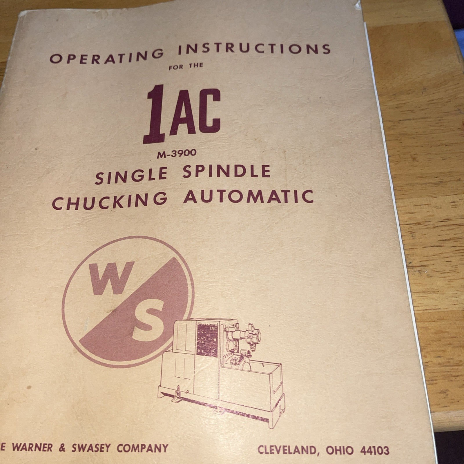 Warner Swasey Operating Instructions 1AC M-3900 Single SpindleChucking Automatic