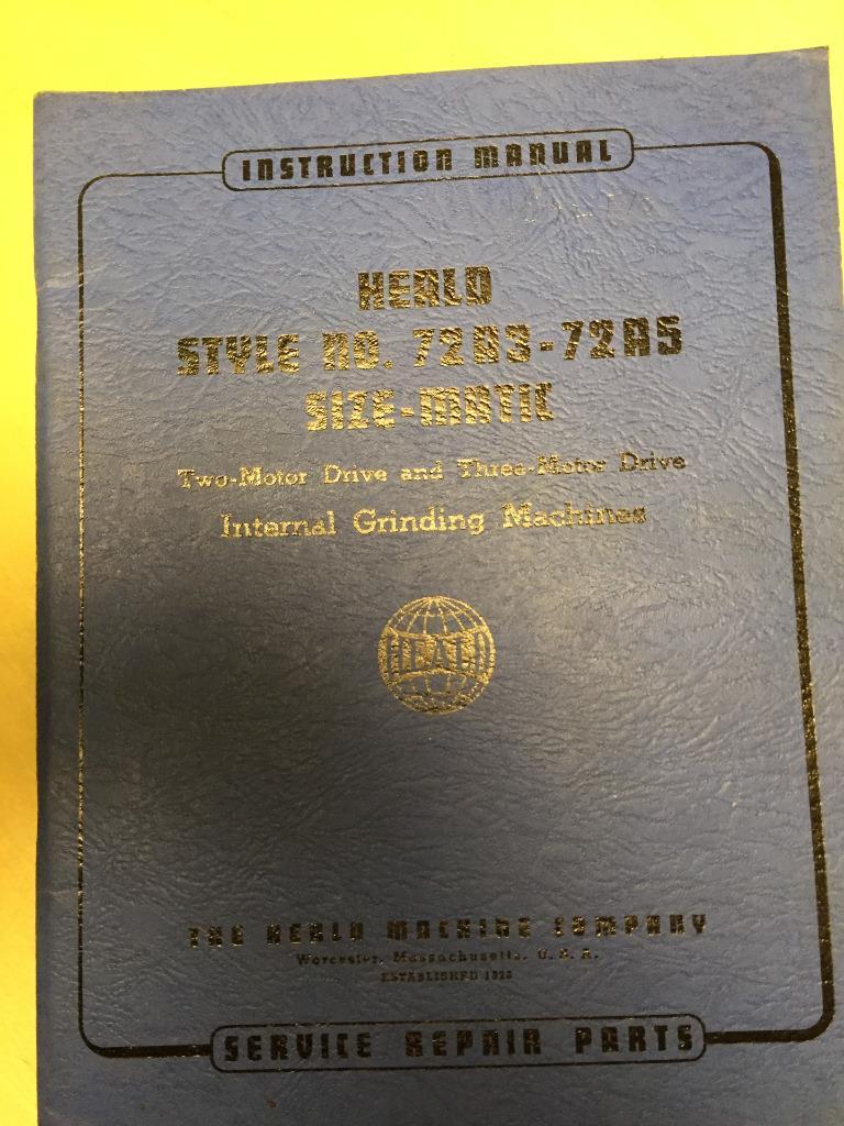 Orig. Operator Parts Manual for Heald No. 72A3 72A5 Size-Matic Grinding Machine