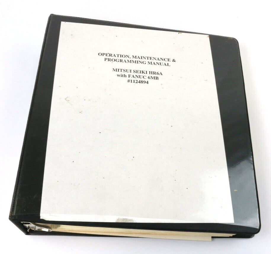MITSUI SEIKI HR6A, Operation, Maintenance, & Programming Manual FANUC 6MB