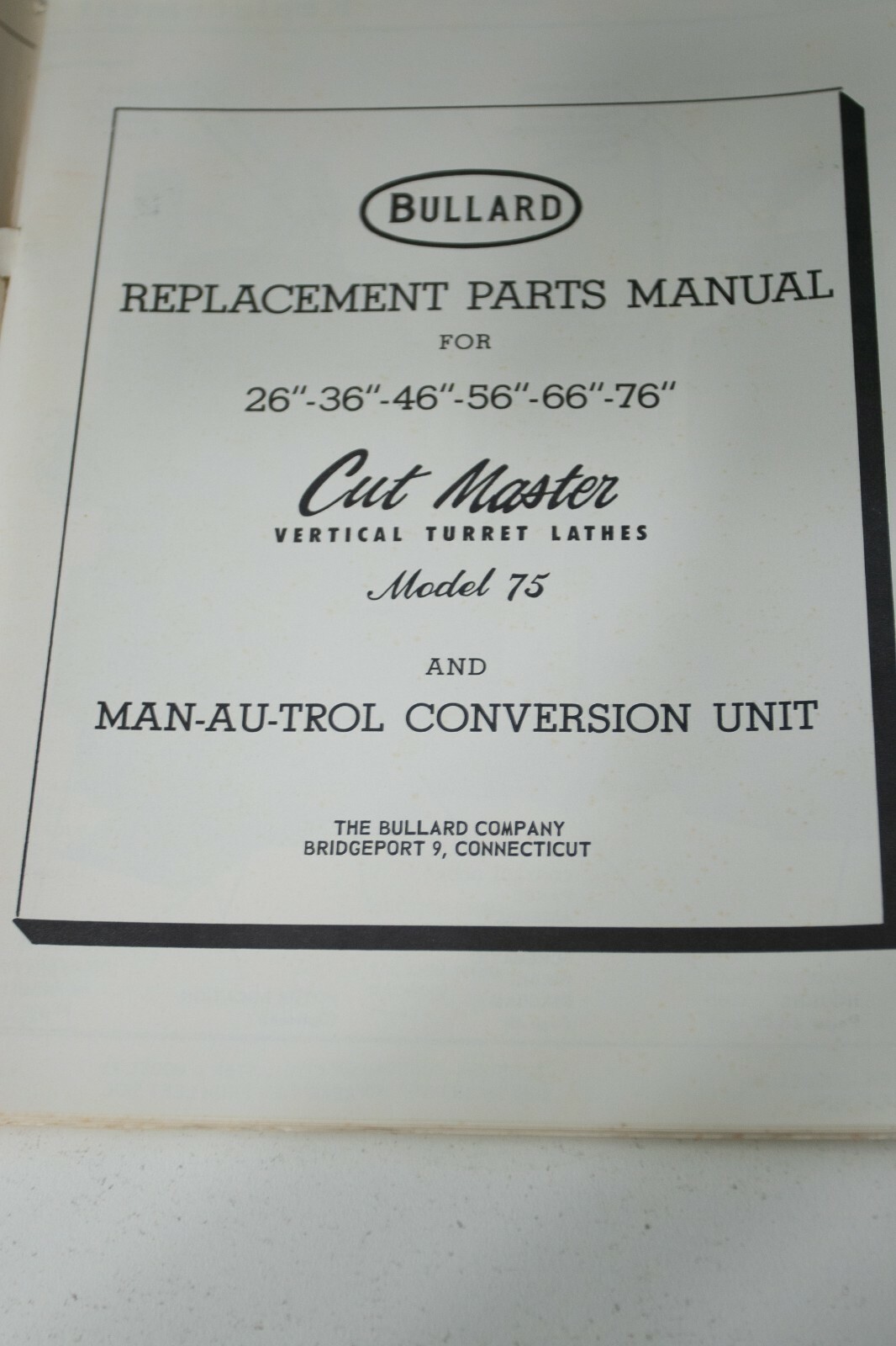 Bullard Cut Master 75 VTL Lathe Parts Manual