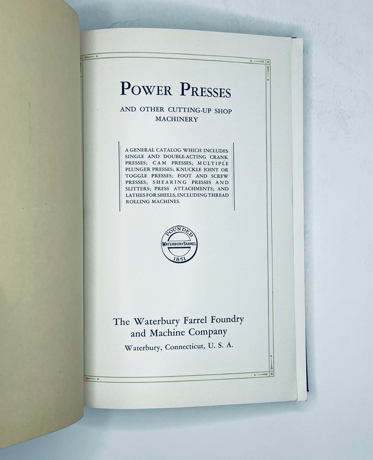 Waterbury Farrel Foundry Power Presses and Allied Equipment Catalog 1930