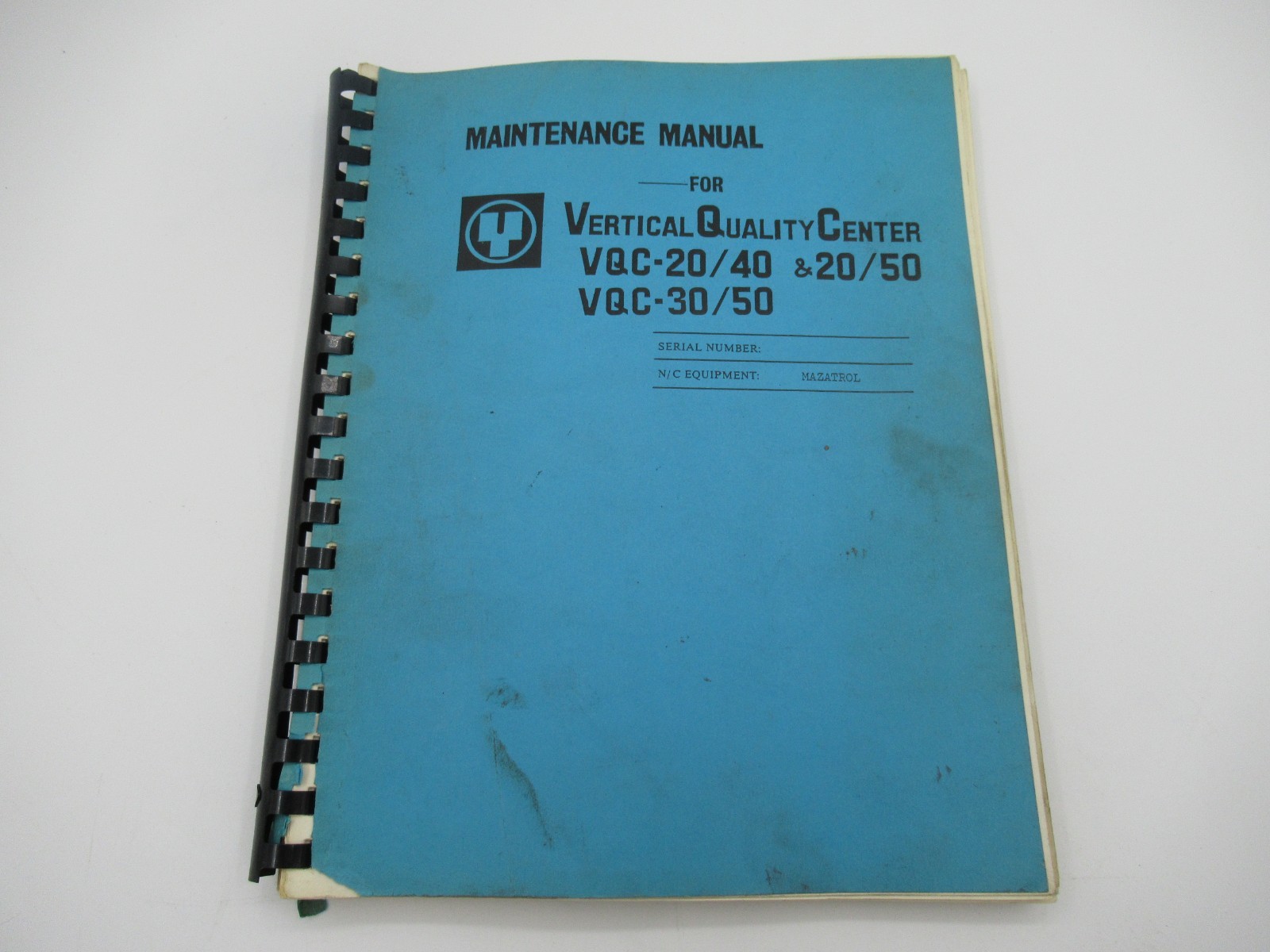 Mazatrol Maintenance Manual VGC-20/40 & 20/50 VQC-30/50 “Look”