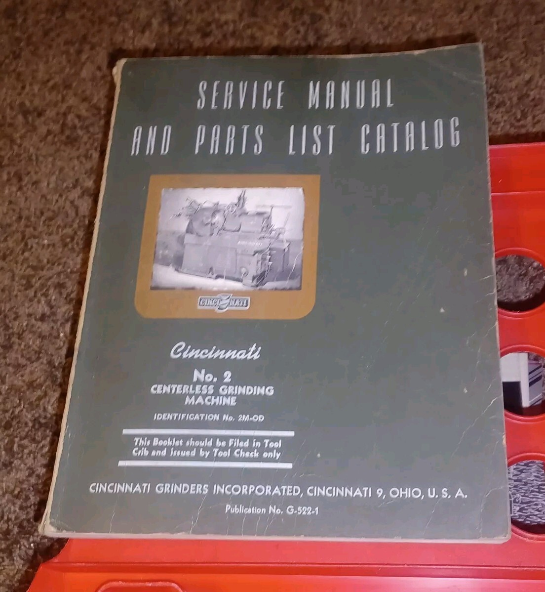 Cincinnati Milacron No 2 Centerless Grinding Machine Service Manual & Parts List