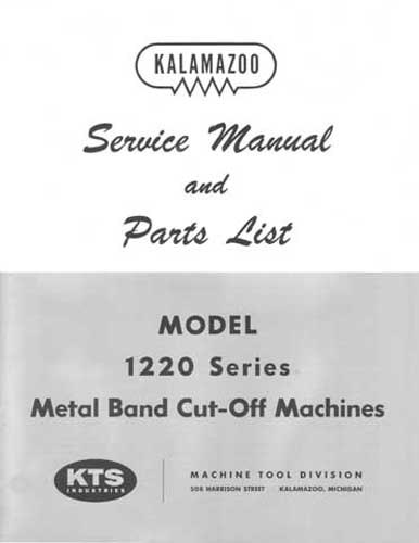 Kalamazoo Service & Parts 1220 Series Machine Manual