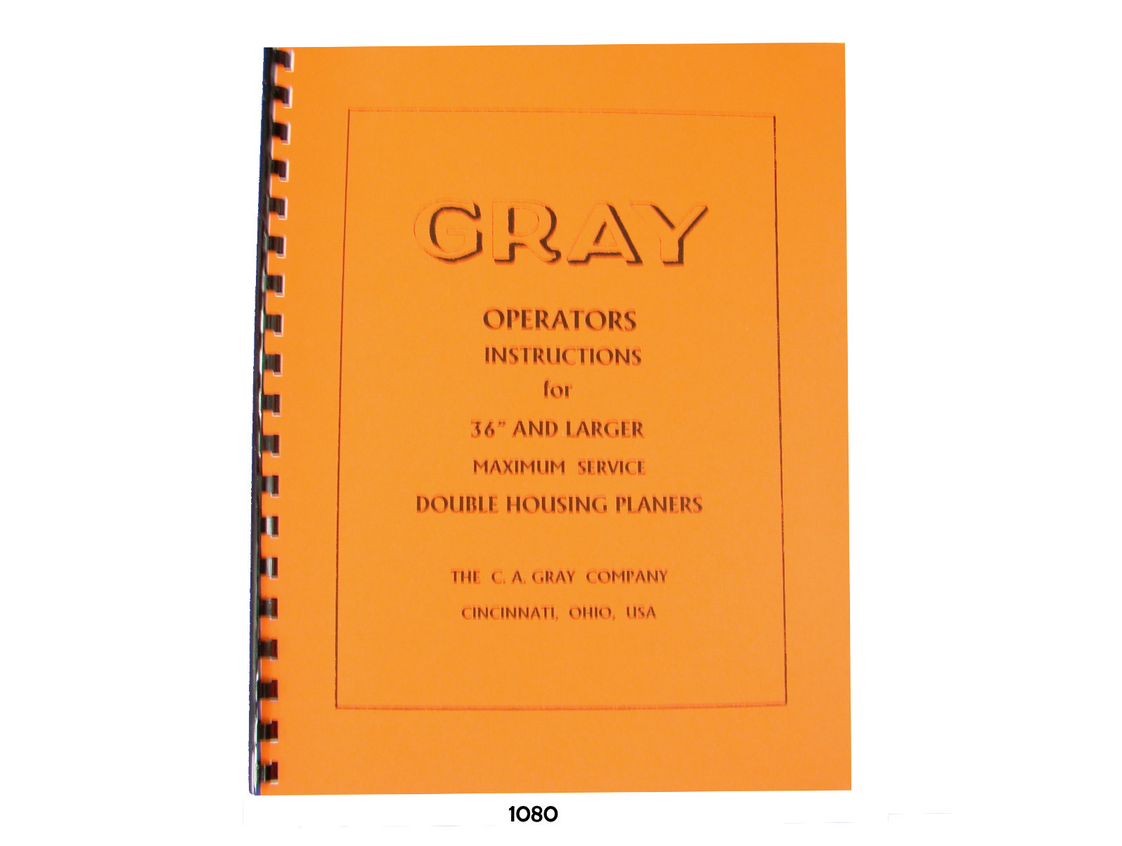 Gray 36″ & Larger Double Housing Planer Operating Instructions *1080