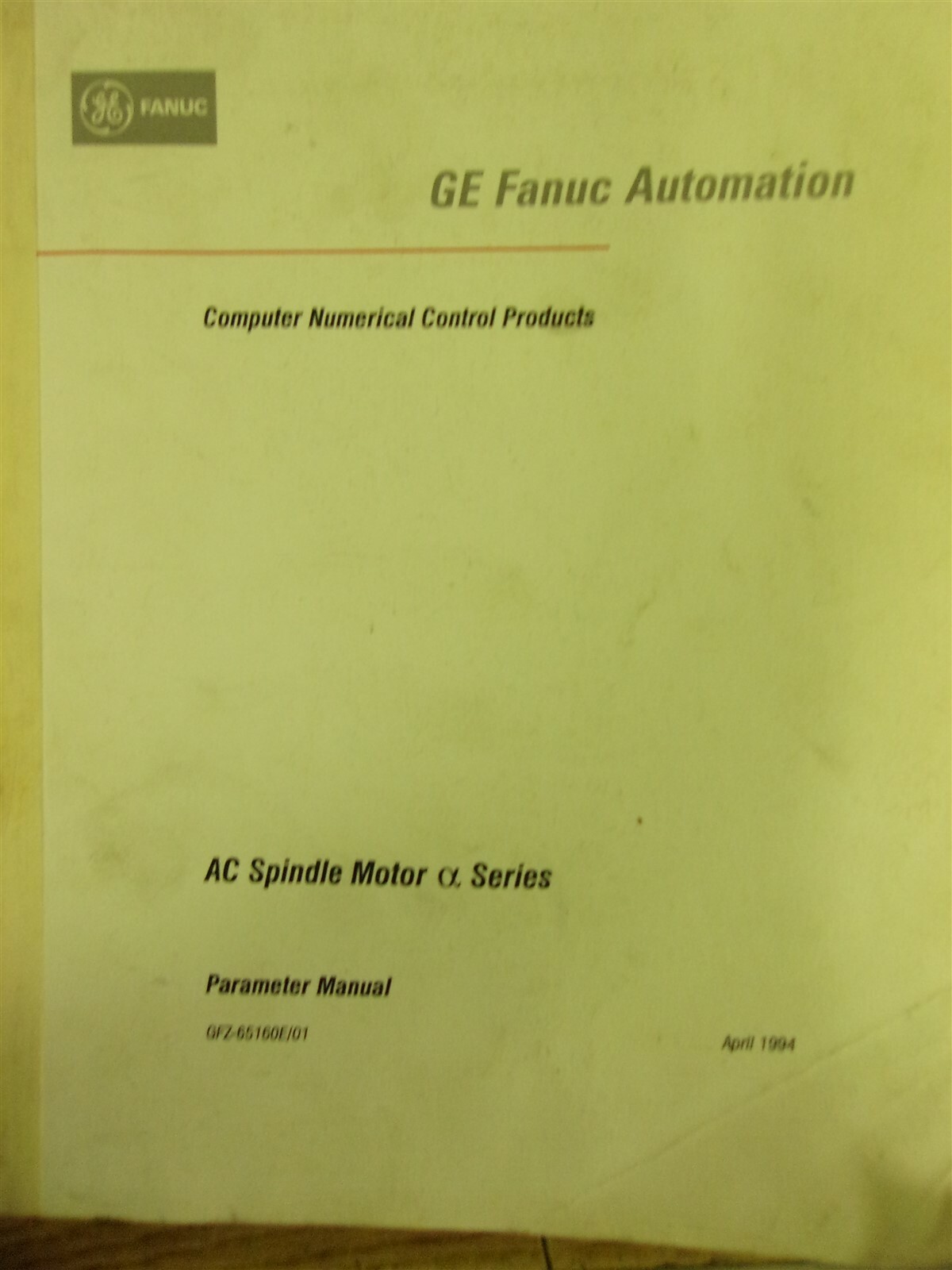 GE Fanuc Automation AC Servo Motor Parameter Manual April 1994