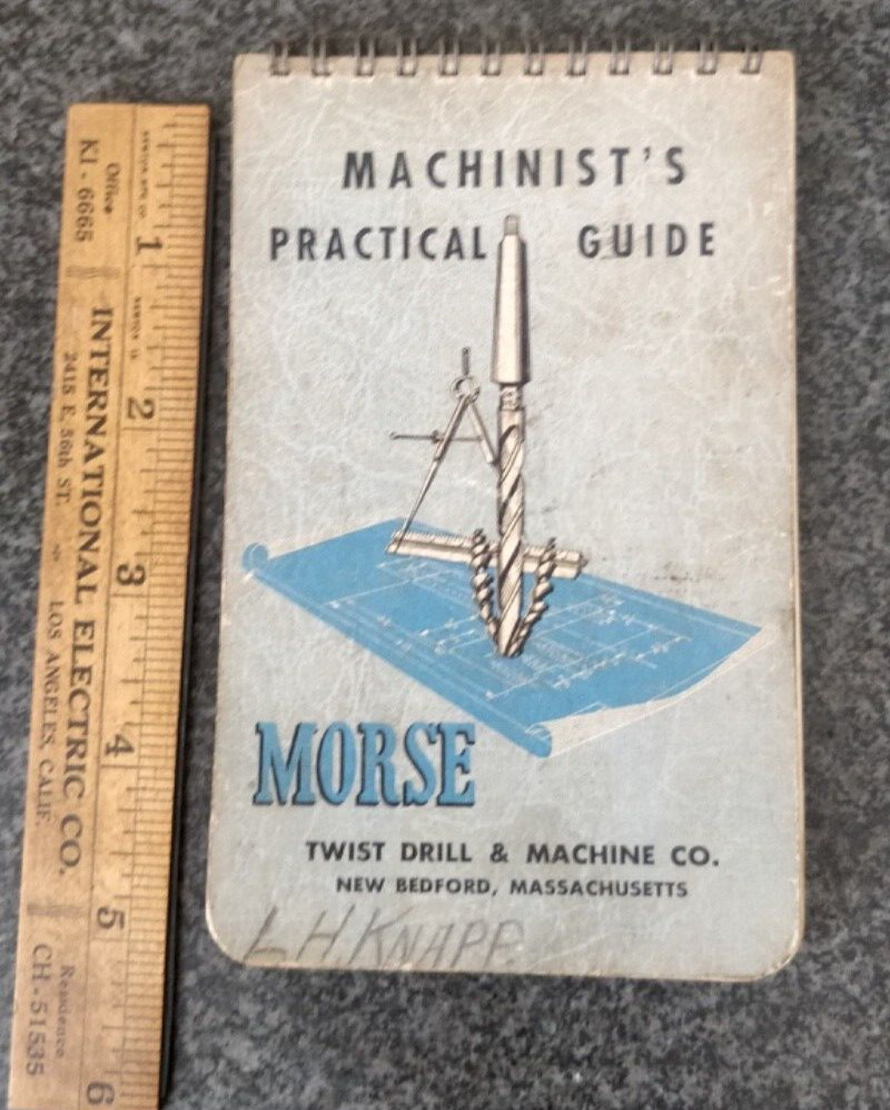Vintage Morse Machinist’s Practical Guide Twist Drill & Machine New Bedford 1950