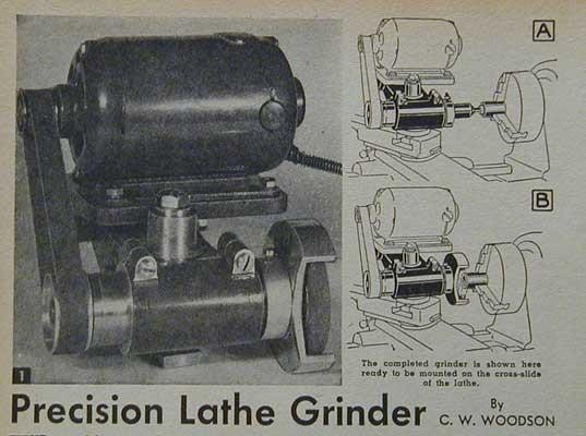 Precision Lathe Grinder 1952 HowTo build PLANS internal external