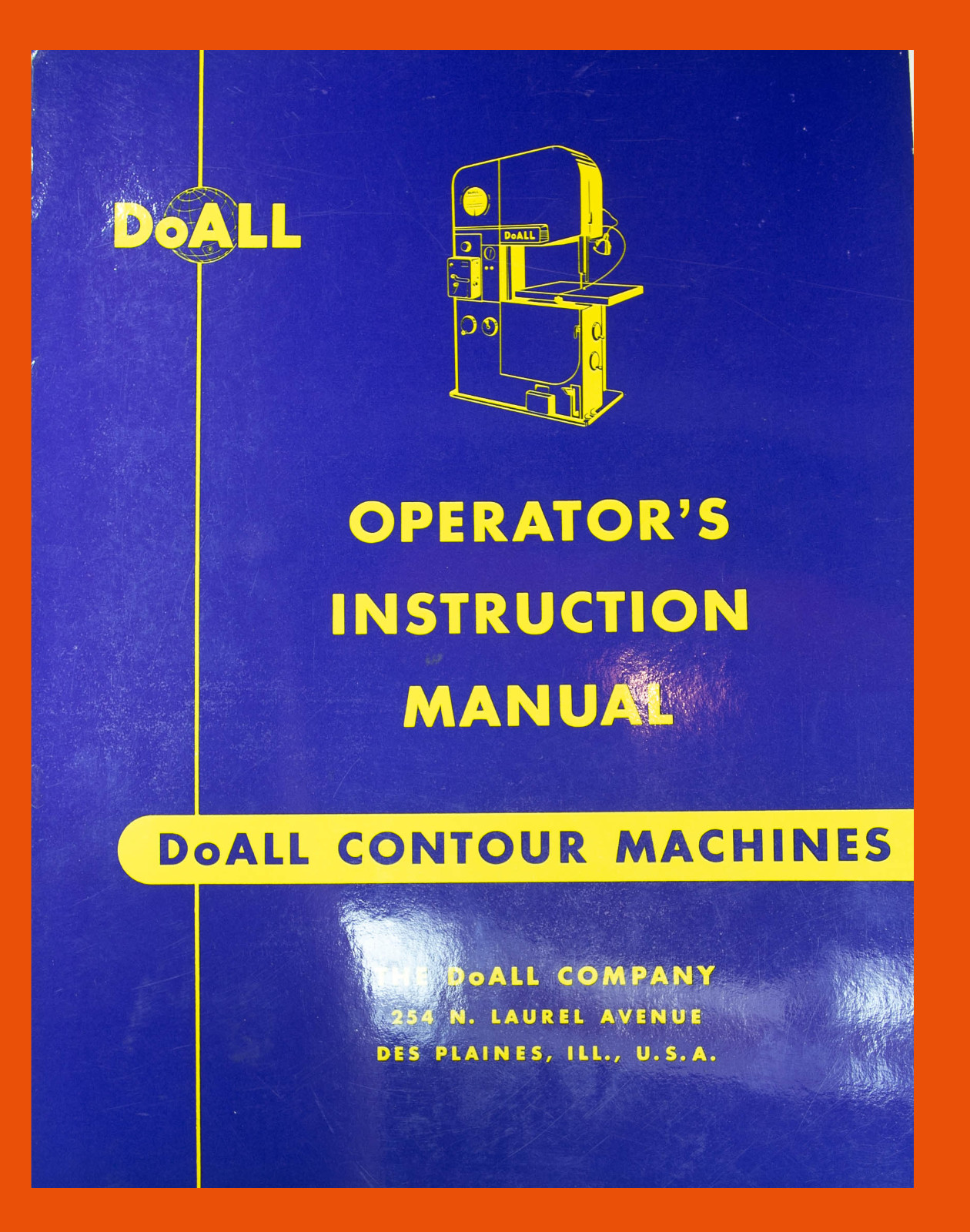 DoALL 16-2, 26-2, 36-2, 60-2 Bandsaw Saw Operators Maintenance and Parts Manual