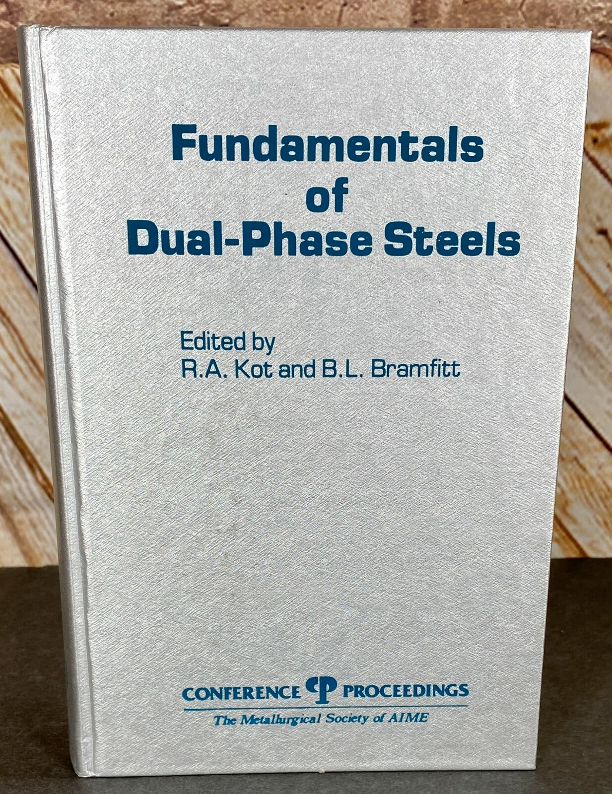 FUNDAMENTALS OF DUAL-PHASE STEELS Symposium Proceedings 1981 Metallurgy AIME