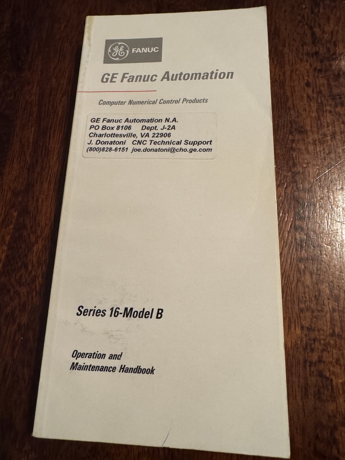GE FANUC Automation Series 16-Model B Operation Maintenance Handbook – Used