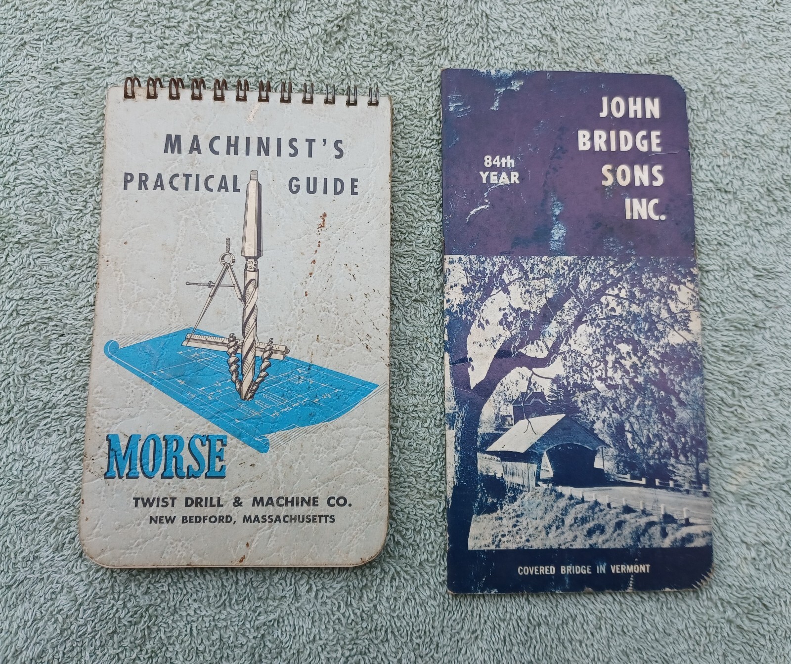 Morse Machinist’s Practical Guide & John Bridge Sons 84th Year Blue Book