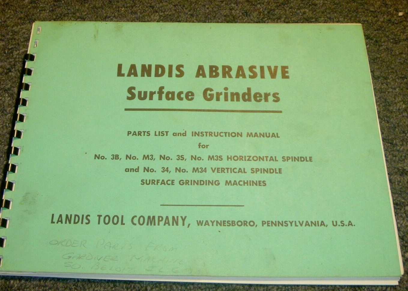Landis 34 Vertical Spindle Surface Grinder Parts Catalog & Operator Manual xz