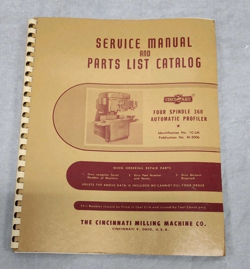 Cincinnati Machine Co Service Manual Parts List Catalog 4 Spindle 360 Profiler