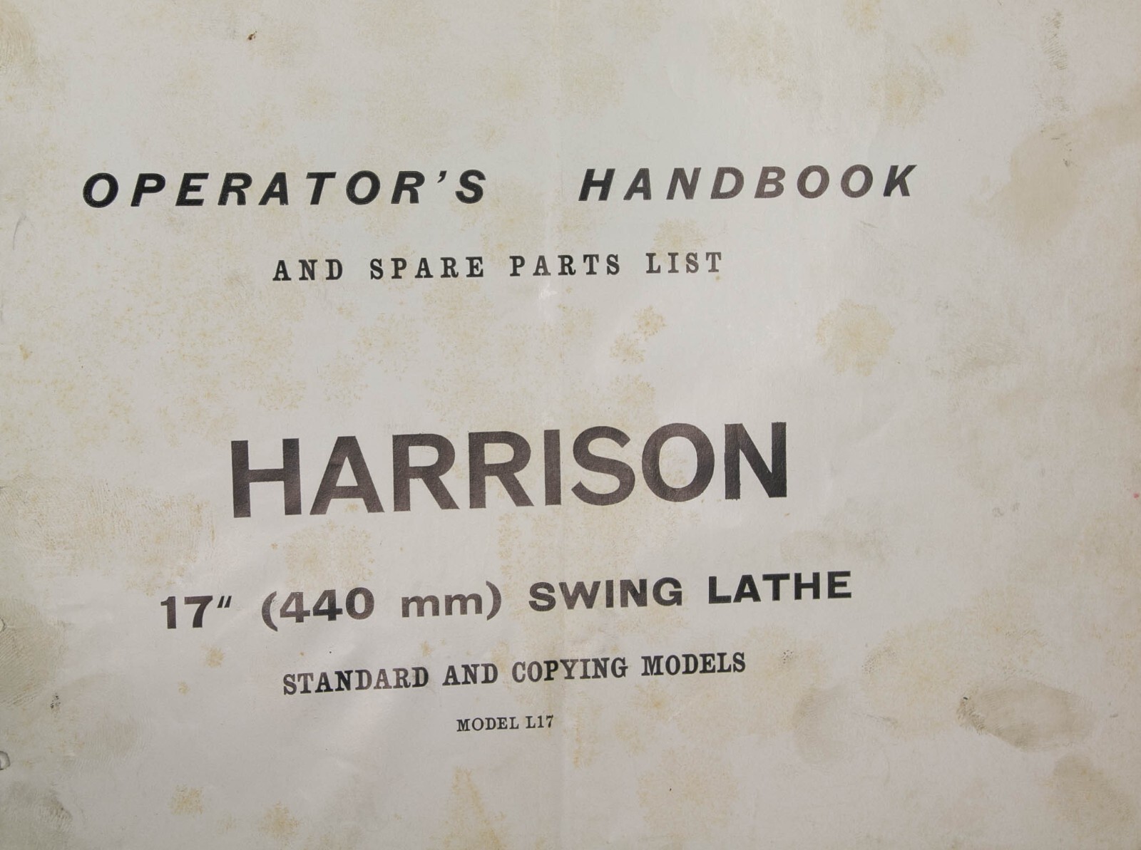 Harrison Lathe 440mm 17″ L17 Operation and Parts Manual 1962